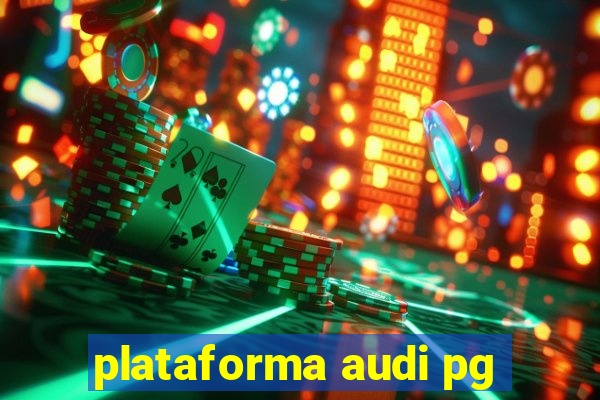 plataforma audi pg